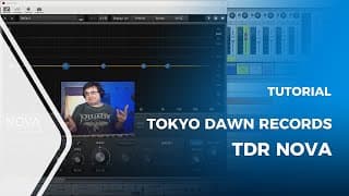 TDR Nova Tutorial [Dynamic EQ by Tokyo Dawn Records]